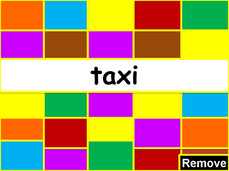 Remove taxi
